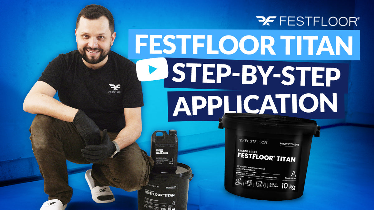 Ako aplikovať tvrdý mikrocement Festfloor Titan – podrobný návod